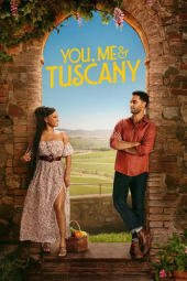 دانلود فیلم You Me & Tuscany 2026