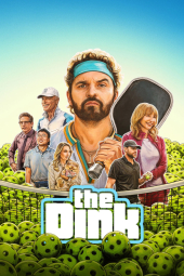 دانلود فیلم The Dink 2026 ضربه کوتاه