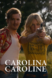 دانلود فیلم Carolina Caroline 2025 کارولینا کارولین